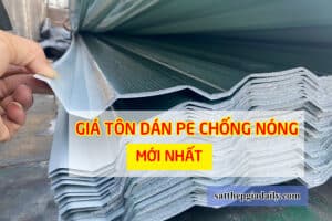 Báo giá tôn dán PE chống nóng mới nhất