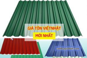 Giá tôn Liên Doanh Việt Nhật mới nhất