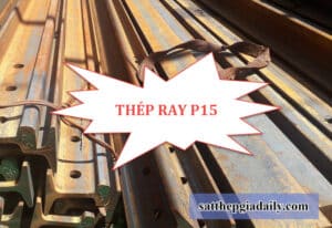 Thép ray P15