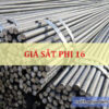 Giá sắt phi 16 mới nhất